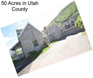 50 Acres in Utah County