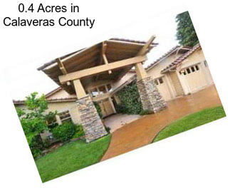 0.4 Acres in Calaveras County