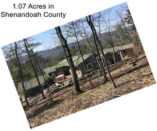 1.07 Acres in Shenandoah County