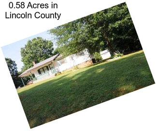 0.58 Acres in Lincoln County