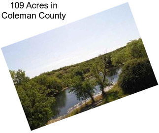 109 Acres in Coleman County