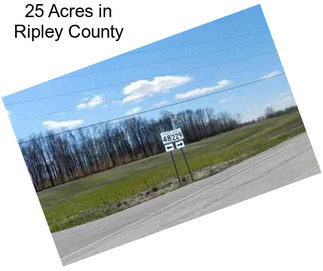 25 Acres in Ripley County
