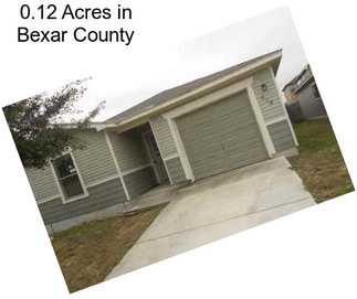 0.12 Acres in Bexar County