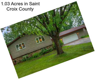 1.03 Acres in Saint Croix County