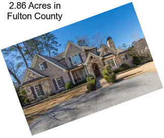 2.86 Acres in Fulton County