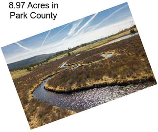 8.97 Acres in Park County