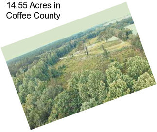 14.55 Acres in Coffee County