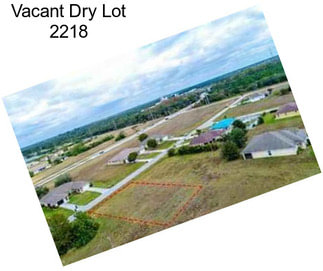 Vacant Dry Lot 2218