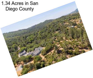 1.34 Acres in San Diego County