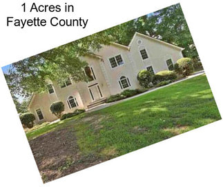 1 Acres in Fayette County