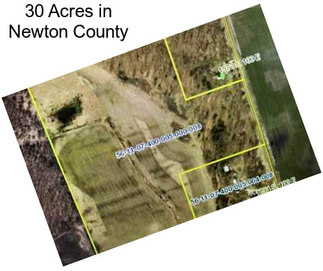 30 Acres in Newton County