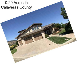 0.29 Acres in Calaveras County