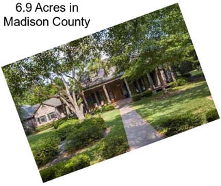6.9 Acres in Madison County