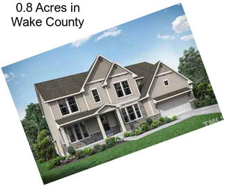 0.8 Acres in Wake County