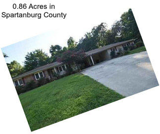 0.86 Acres in Spartanburg County