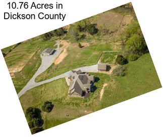 10.76 Acres in Dickson County