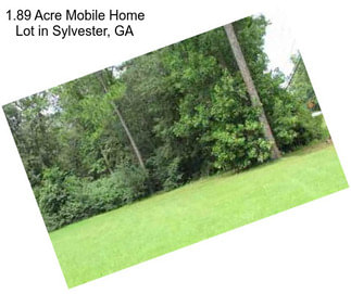 1.89 Acre Mobile Home Lot in Sylvester, GA