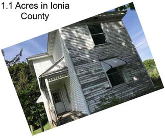 1.1 Acres in Ionia County