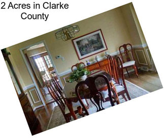 2 Acres in Clarke County