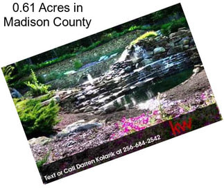 0.61 Acres in Madison County