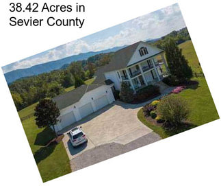 38.42 Acres in Sevier County