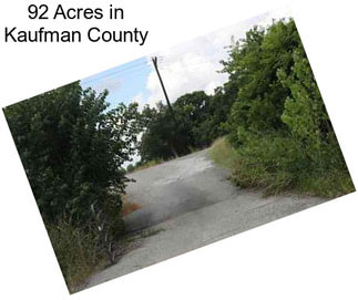 92 Acres in Kaufman County