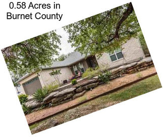 0.58 Acres in Burnet County