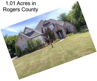 1.01 Acres in Rogers County