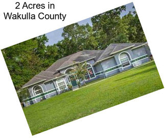 2 Acres in Wakulla County