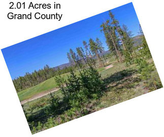 2.01 Acres in Grand County