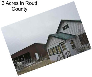 3 Acres in Routt County