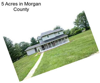 5 Acres in Morgan County