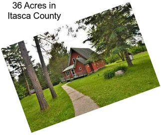 36 Acres in Itasca County