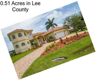 0.51 Acres in Lee County