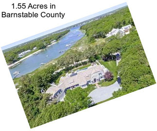 1.55 Acres in Barnstable County