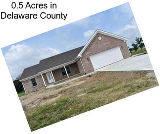 0.5 Acres in Delaware County