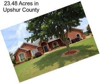 23.48 Acres in Upshur County