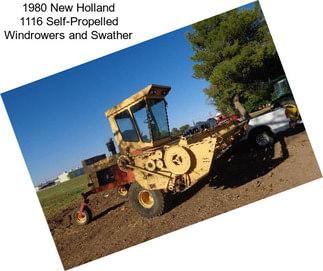 1980 New Holland 1116 Self-Propelled Windrowers and Swather