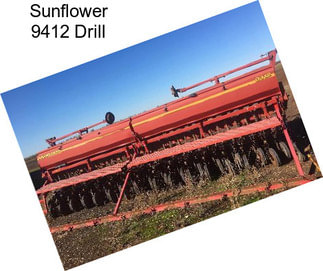 Sunflower 9412 Drill