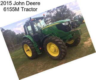 2015 John Deere 6155M Tractor