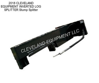 2018 CLEVELAND EQUIPMENT INVERTED LOG SPLITTER Stump Splitter