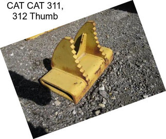 CAT CAT 311, 312 Thumb