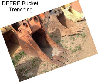 DEERE Bucket, Trenching