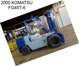 2000 KOMATSU FG45T-6