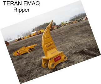 TERAN EMAQ Ripper