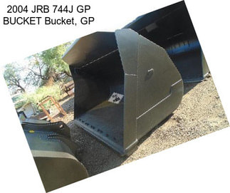 2004 JRB 744J GP BUCKET Bucket, GP