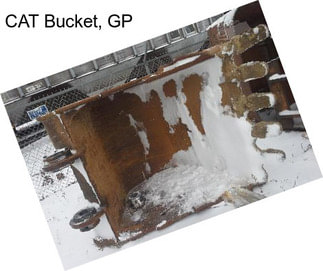 CAT Bucket, GP