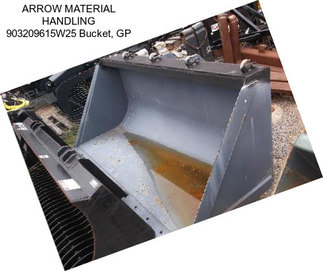 ARROW MATERIAL HANDLING 903209615W25 Bucket, GP