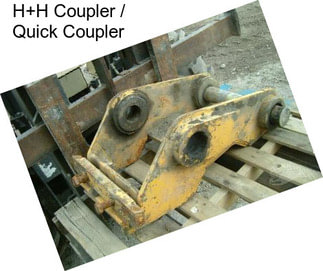 H+H Coupler / Quick Coupler