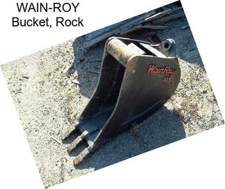 WAIN-ROY Bucket, Rock